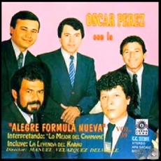 ÓSCAR PÉREZ CON LA ALEGRE FÓRMULA NUEVA - Volumen 39